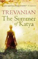 The Summer of Katya