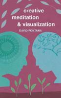 Creative Meditation and Visualization