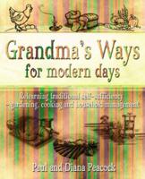 Grandma's Ways for Modern Days