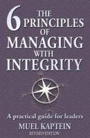 The Six Principles of Managing With Integrity