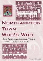 Northampton Town FC Who's Who