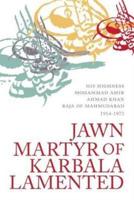 Jawn Martyr of Karbala Lamented