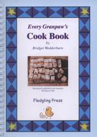 Every Granpaw's Cook Book