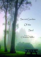 Secret Garden of the Soul