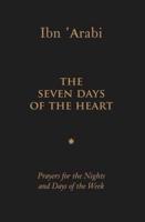 The Seven Days of the Heart