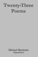 Twenty-Three Poems