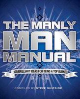 The Manly Man Manual