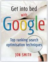 Get Into Bed With Google