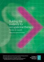 Building the Evidence for Occupational Therapy