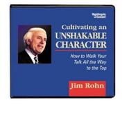 Cultivating an Unshakeable Character