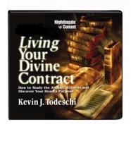 Living Your Divine Contract
