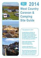 Cade's West Country Caravan & Camping Site Guide 2014