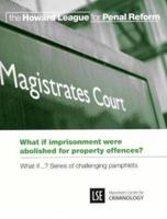What If Imprisonment Were Abolished for Property Offences?