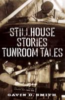 Stillhouse Stories, Tunroom Tales