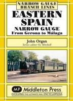 Eastern Spain Narrow Gauge