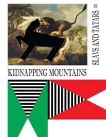 Kidnapping Mountains