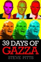 39 Days of Gazza