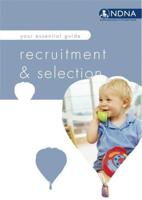 Your Essential Guide to Recruitment and Selection