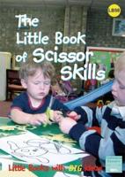 The Little Book of Scissor Skills