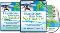 Transform Your Body Naturally by Dr Mark Stengler