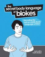 The Secret Body Language of Blokes