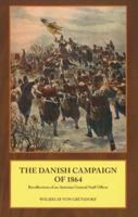 THE DANISH CAMPAIGN OF 1864