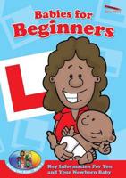 Babies for Beginners