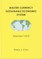 Master Currency Sustainable Economic System