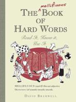 The Mellifluous Book of Hard Words