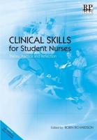 Clinical Skills for Students Nurses