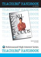 Against All Odds. Teachers' Handbook
