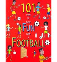 101 Ways to Have Fun With a Football