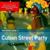 Rough Guide to Cuban Street Party