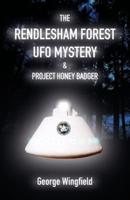 The Rendlesham Forest UFO Mystery