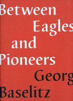 Between Eagles and Pioneers