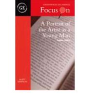 Focus on A Portrait of the Artist as a Young Man by James Joyce