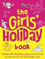 The Girls' Holiday Book