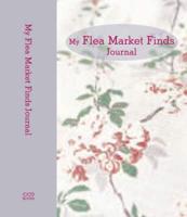 My Flea Market Finds Journal