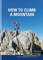 How to Climb a Mountain