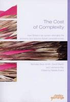 The Cost of Complexity