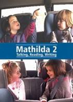 Mathilda 2  -  Talking, Reading, Writing Study Guide