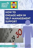 How to Engage Men in Self-Management Support