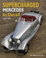 Supercharged Mercedes in Detail 1923-43