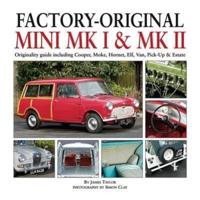 Factory-Original Mini MK I & MK II