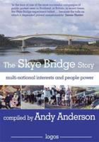 The Skye Bridge Story