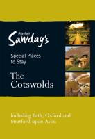 Alastair Sawday's Special Places to Stay. The Cotswolds