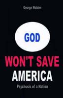 God Won't Save America
