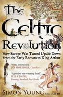 The Celtic Revolution