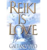 Reiki is Love