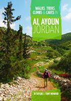 Walks, Treks, Climbs & Caves in Al Ayoun, Jordan